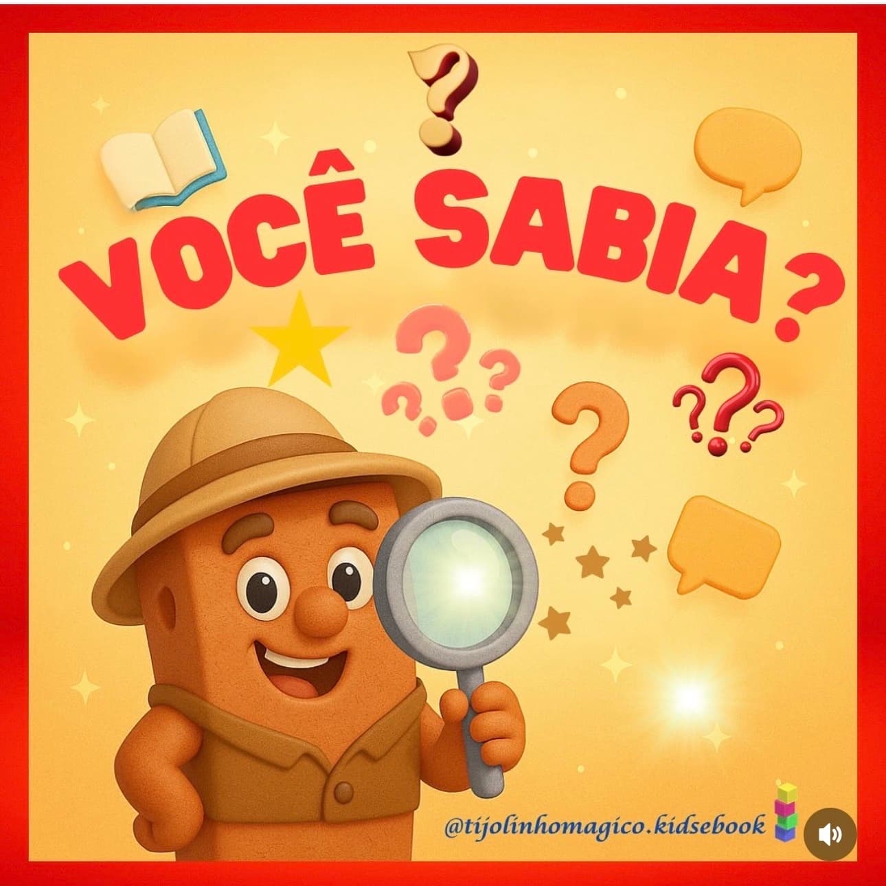 Você sabia? Tijolinho Mágico explora curiosidades com sua lupa.